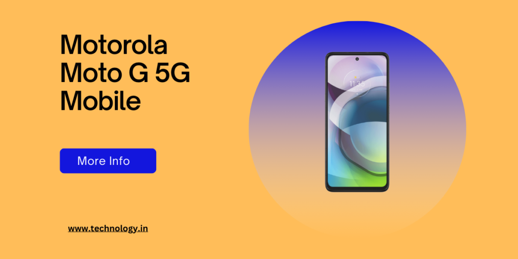 Motorola G 5G Mobile - All Details