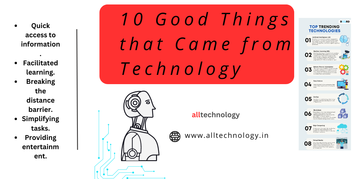 10 Good Things that Came from Technology